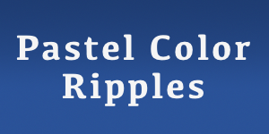Pastel Color Ripples